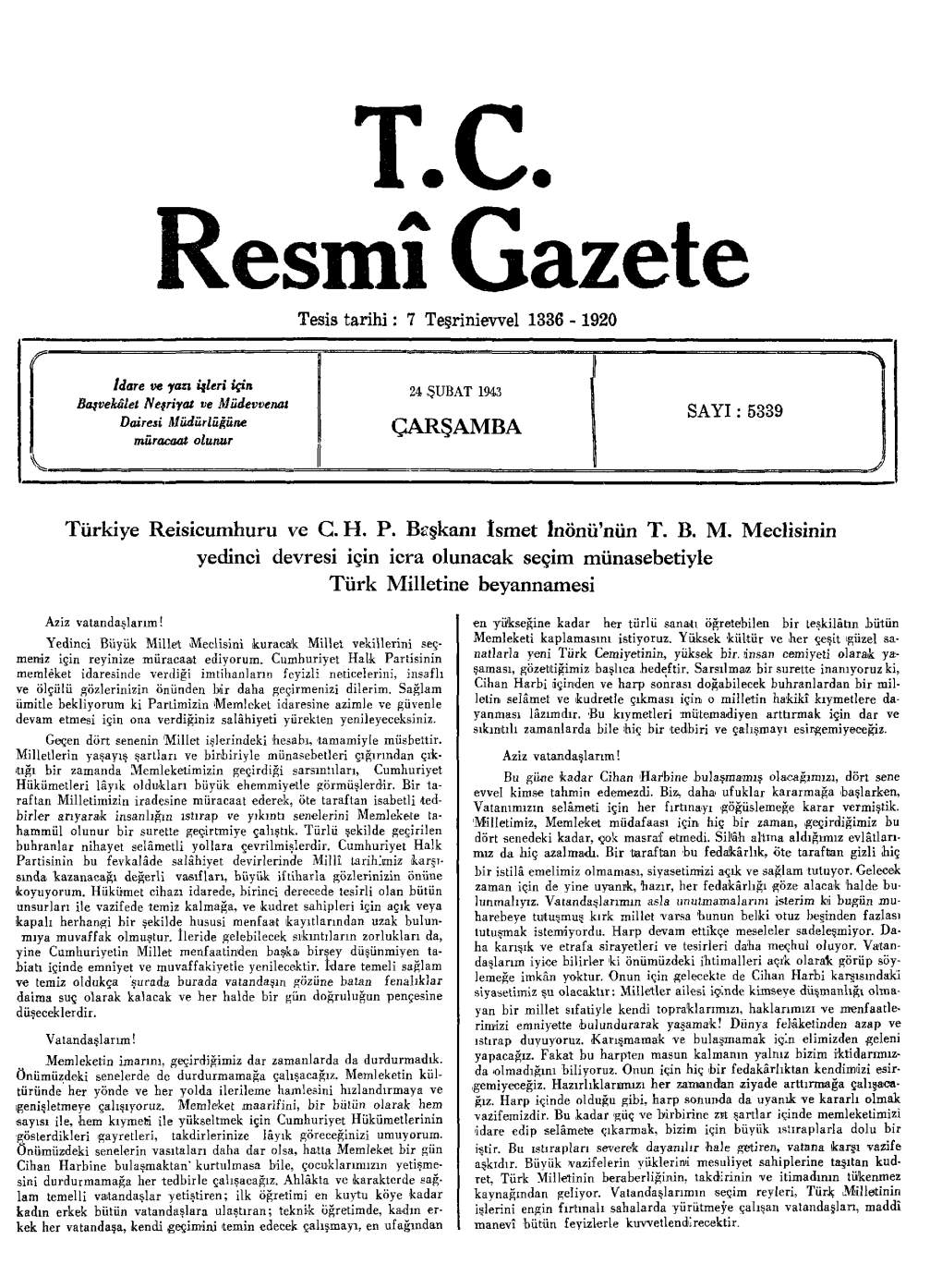 Re Gazete Tesis Tarihi: 7 Teşrinievvel 1336 - 1920