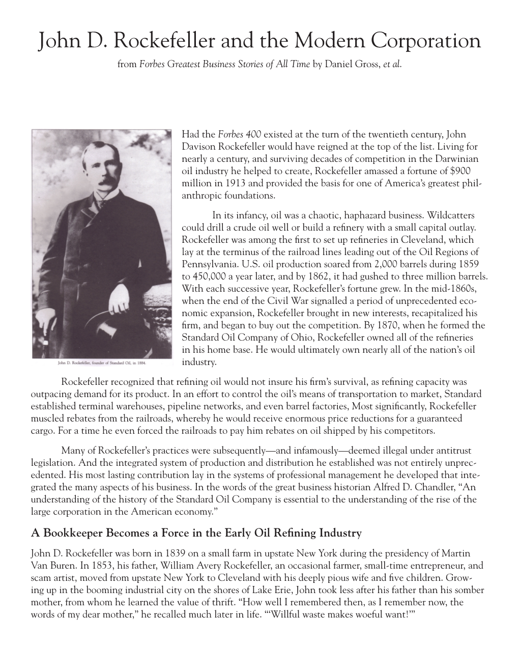 John D. Rockefeller and the Modern Corporation from Forbes Greatest Business Stories of All Time by Daniel Gross, Et Al