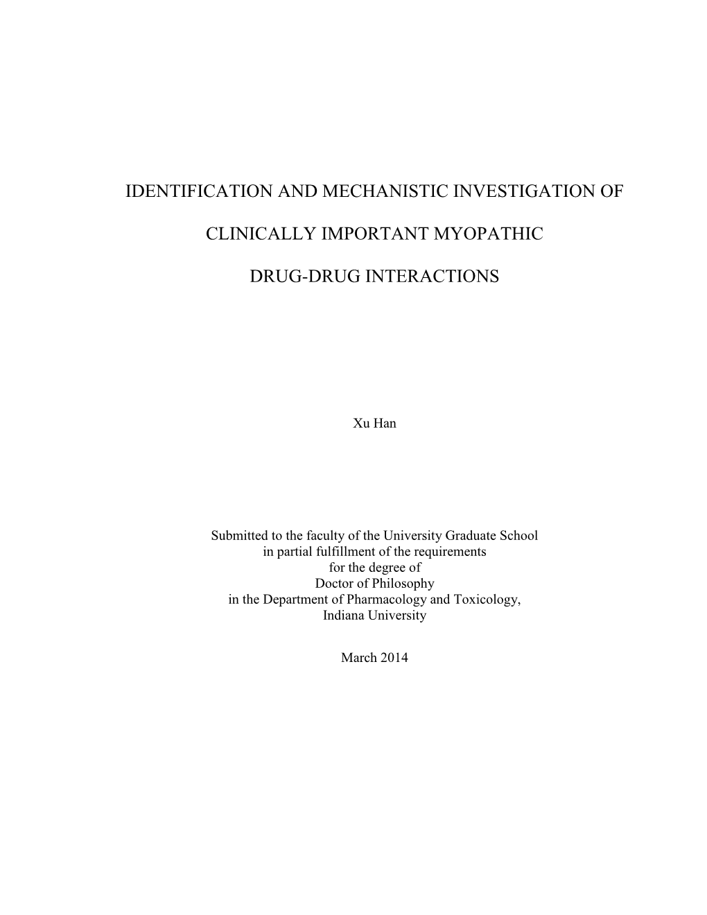 Identification and Mechanistic Investigation of Clinically