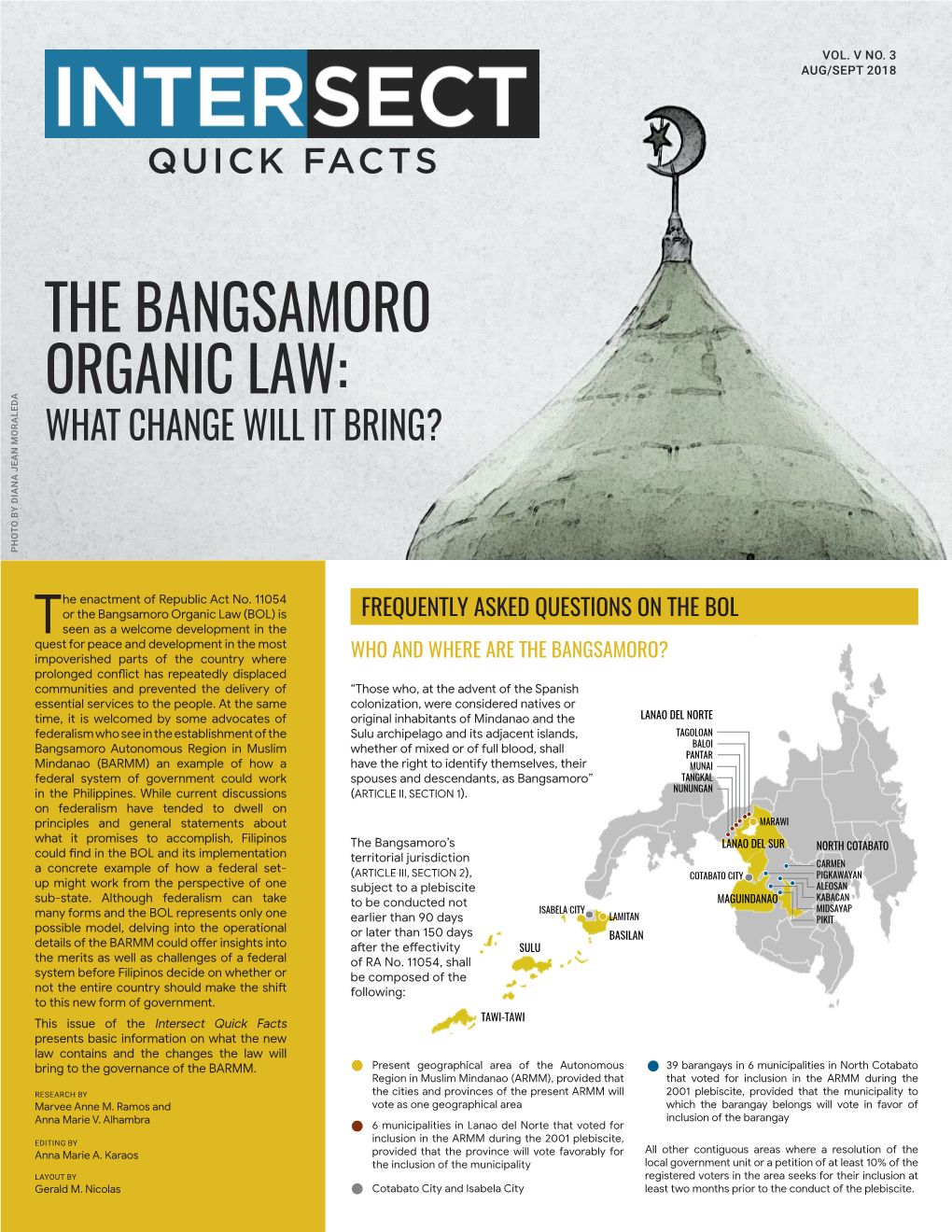 The Bangsamoro Organic Law: What Change Will It Bring? Photo by Diana Jean Moraleda Diana Jean by Photo