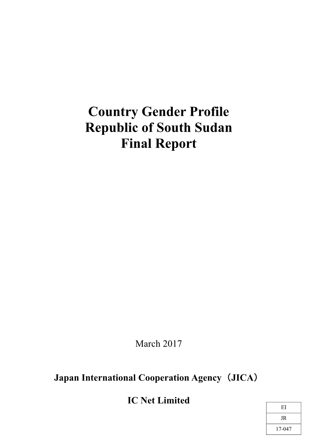 Country Gender Profile Republic of South Sudan Final Report