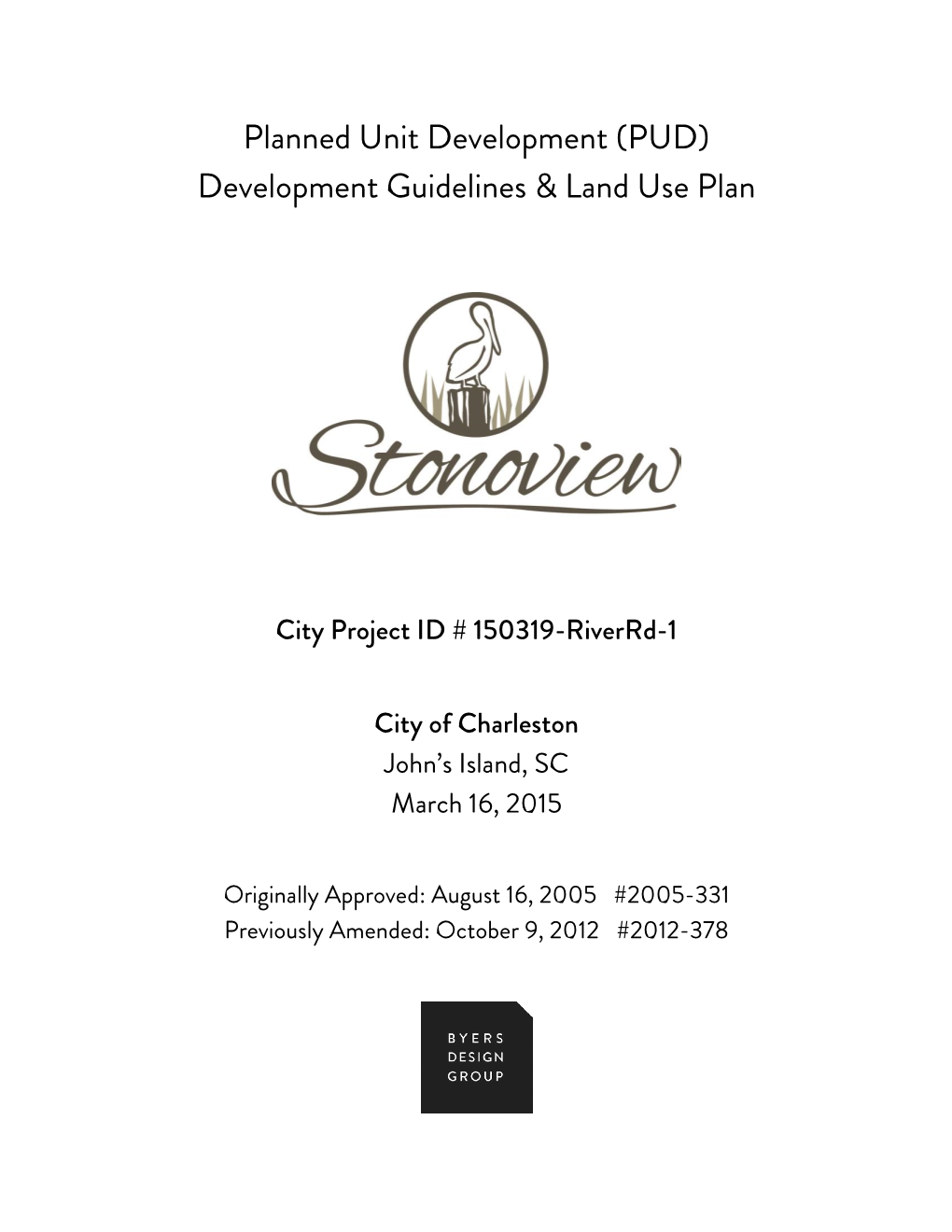 (PUD) Development Guidelines & Land Use Plan