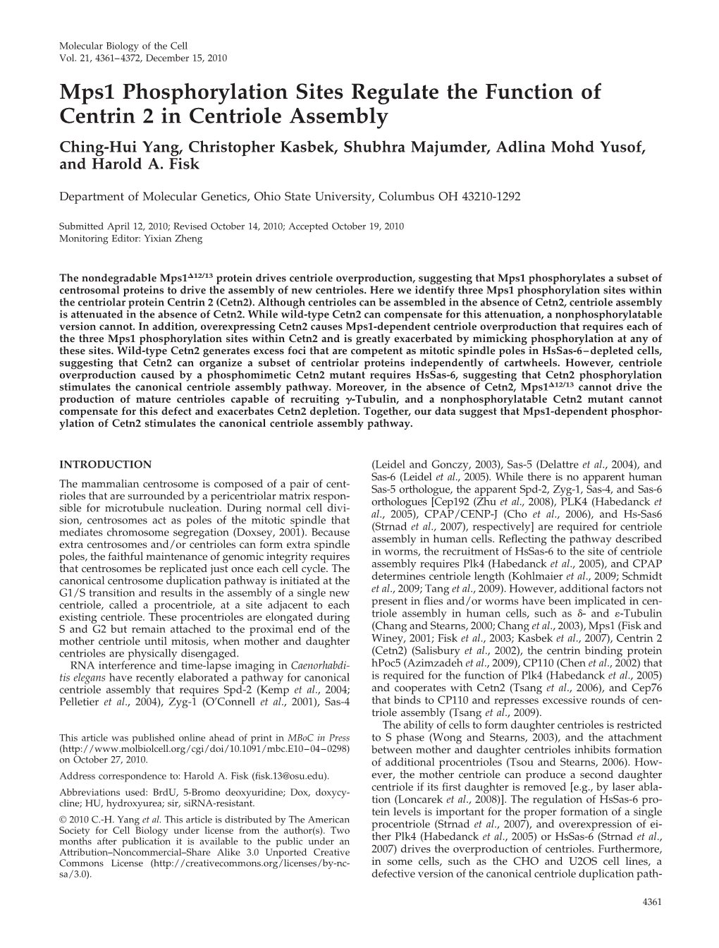 Mps1 Phosphorylation Sites Regulate the Function of Centrin 2 in Centriole Assembly