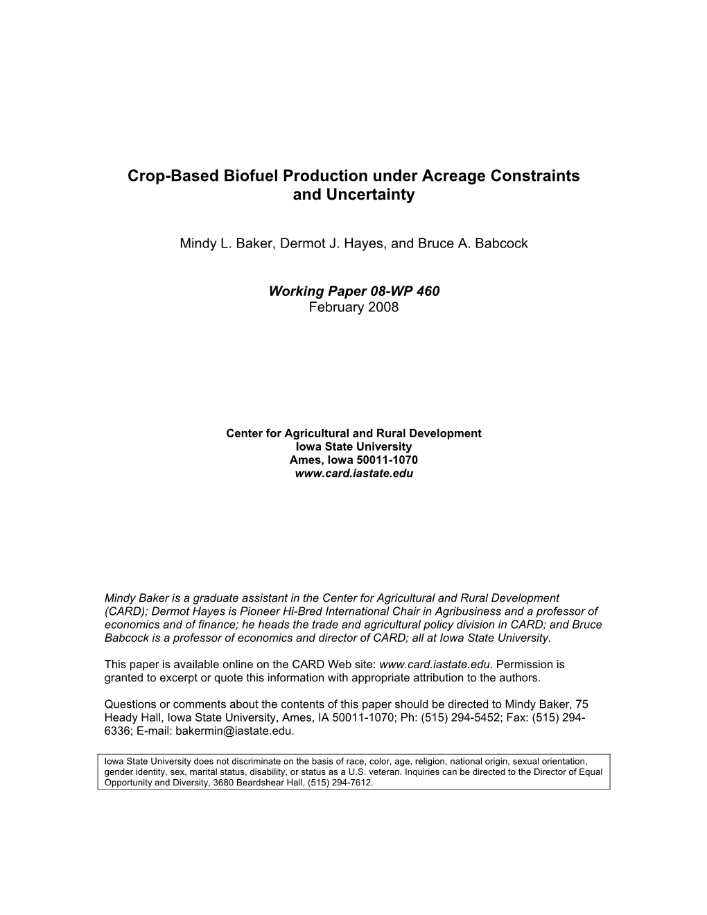 Crop-Based Biofuel Production Under Acreage Constraints and Uncertainty