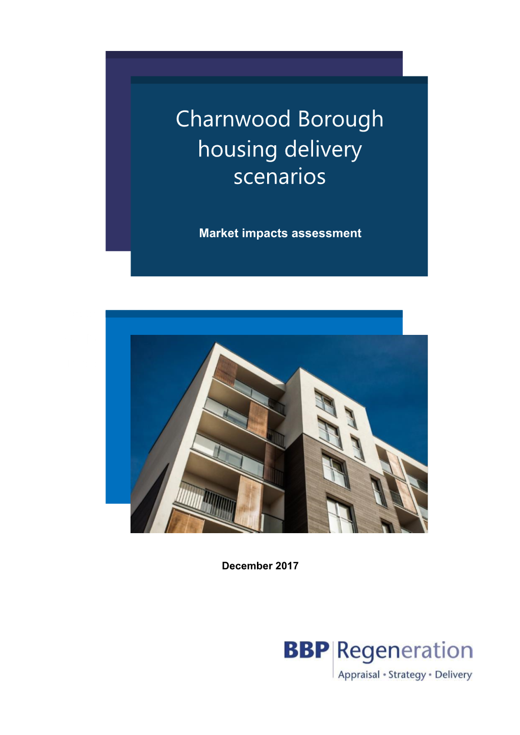 Charnwood Borough Housing Delivery Scenarios