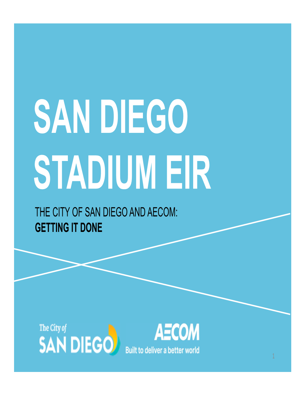 The City of San Diego and Aecom: Getting It Done