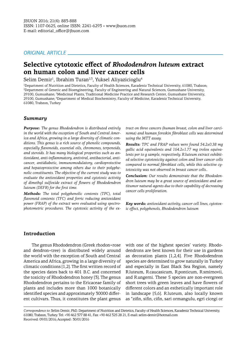 Selective Cytotoxic Effect of Rhododendron Luteum Extract On