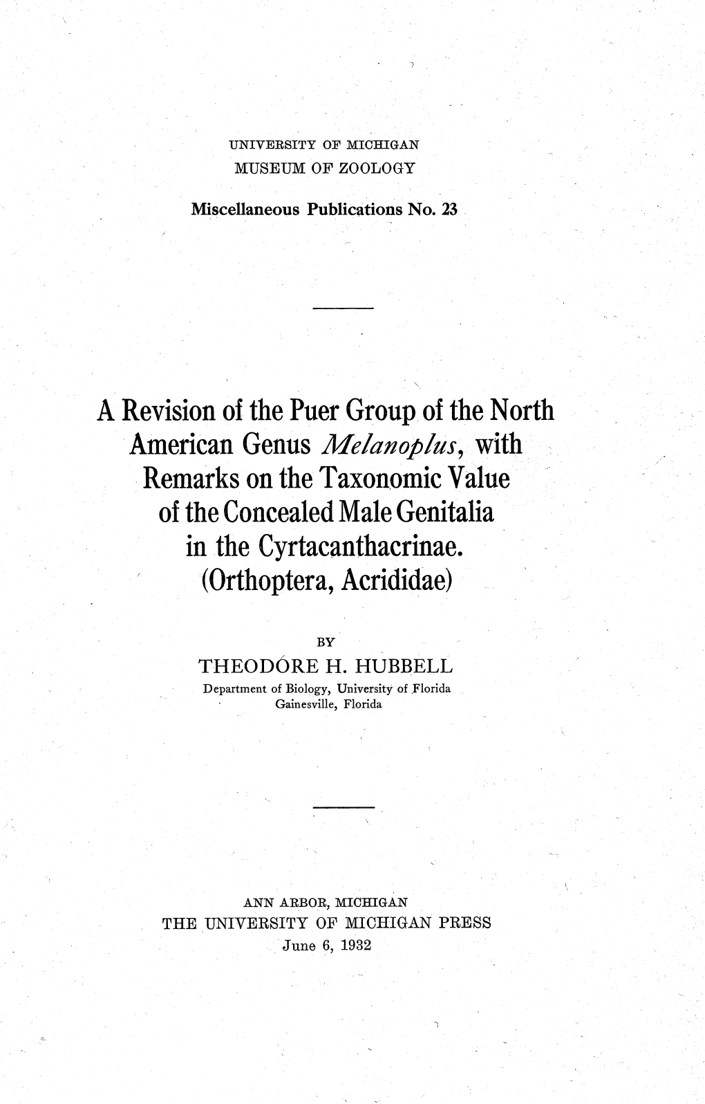 A Revision of the Puer Group of the North American Genus Mezanopzus, with Remarks on the Taxonomic Value of the Concealed Male Genitalia in the Cyrtacanthacrinae