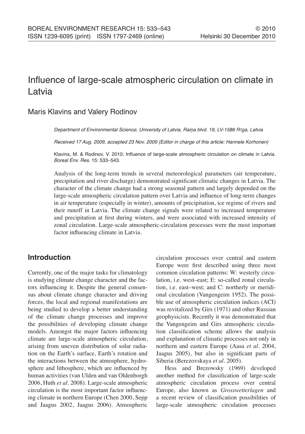 Influence of Large-Scale Atmospheric Circulation on Climate in Latvia