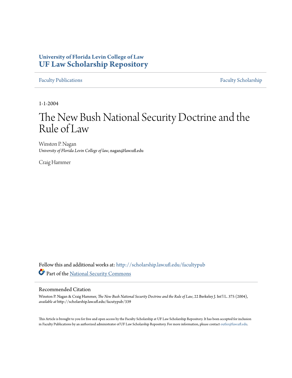 The New Bush National Security Doctrine and the Rule of Law, 22 Berkeley J