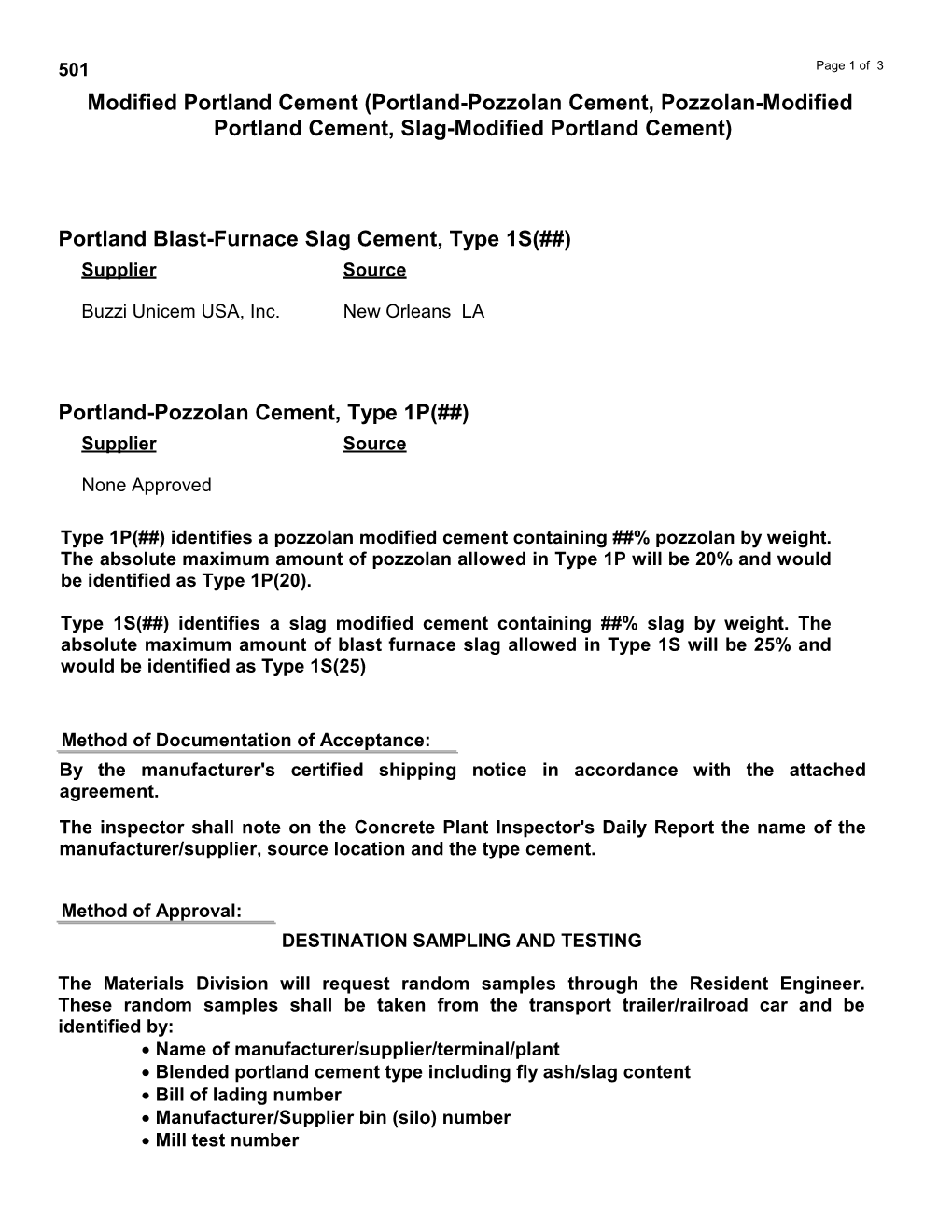 Modified Portland Cement (Portland-Pozzolan Cement, Pozzolan-Modified Portland Cement, Slag-Modified Portland Cement)