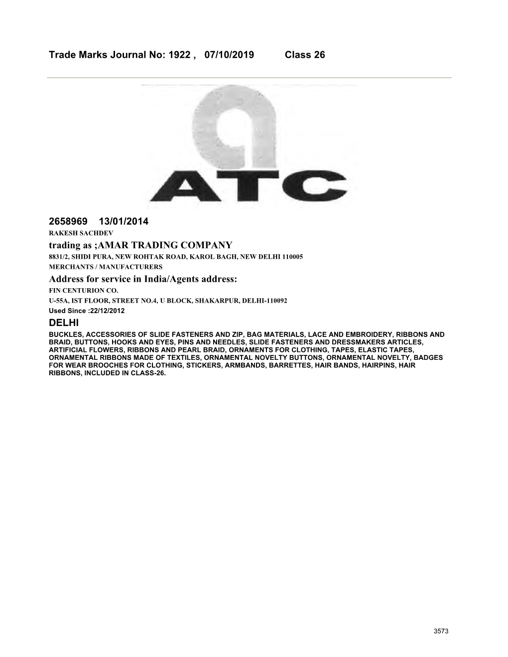 Trade Marks Journal No: 1922 , 07/10/2019 Class 26