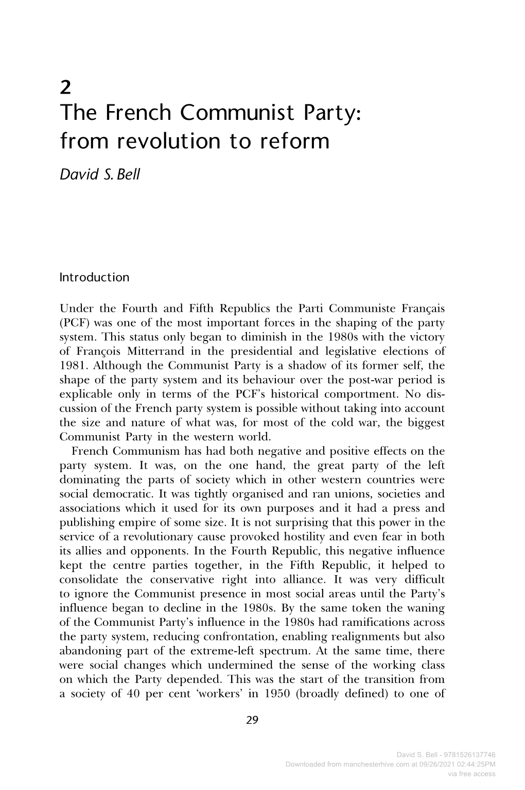 The French Communist Party: from Revolution to Reform David S