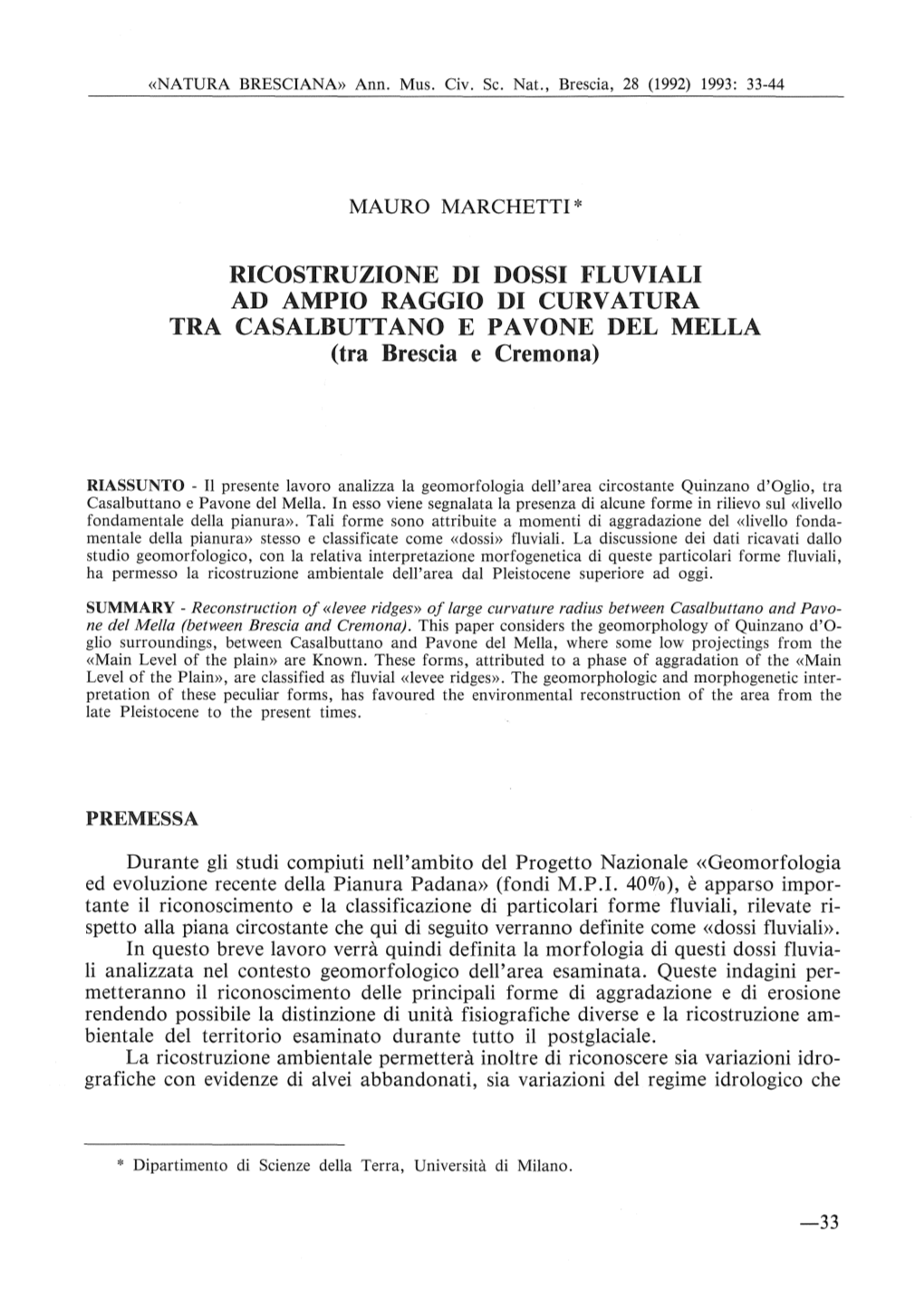 RICOSTRUZIONE DI DOSSI FLUVIALI AD AMPIO RAGGIO DI CURVATURA TRA CASALBUTTANO E PAVONE DEL MELLA (Tra Brescia E Cremona)