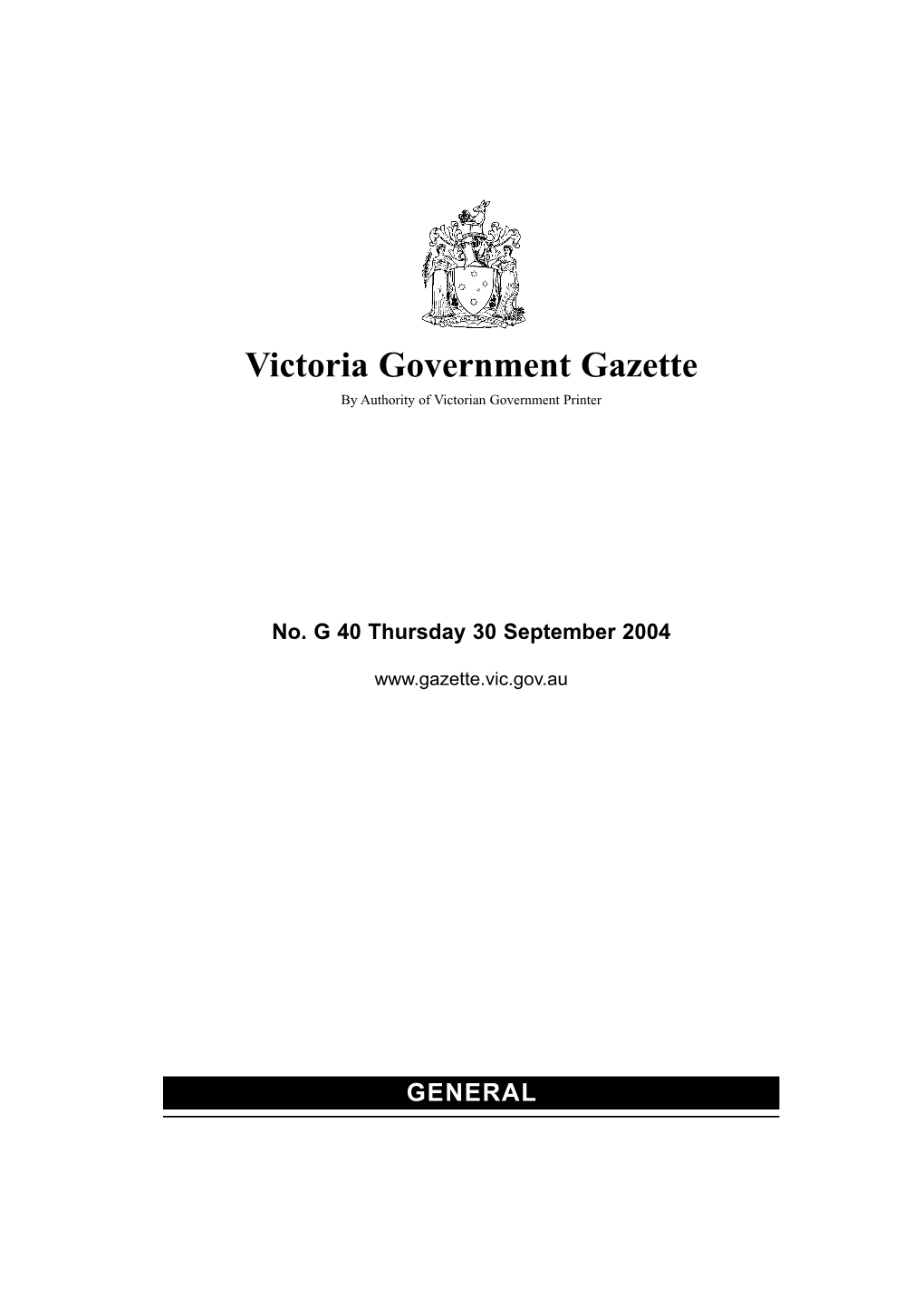 Victoria Government Gazette by Authority of Victorian Government Printer