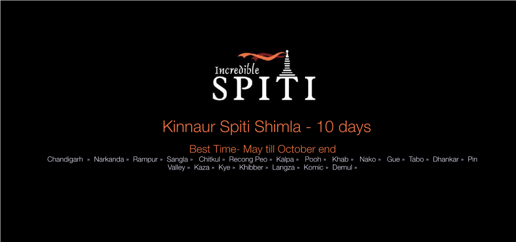 Kinnaur-Spiti-Shimla 10 Days 2019.Key