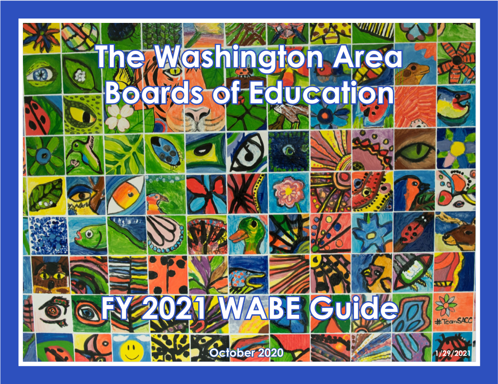 The Washington Area Boards of Education FY 2021 WABE Guide