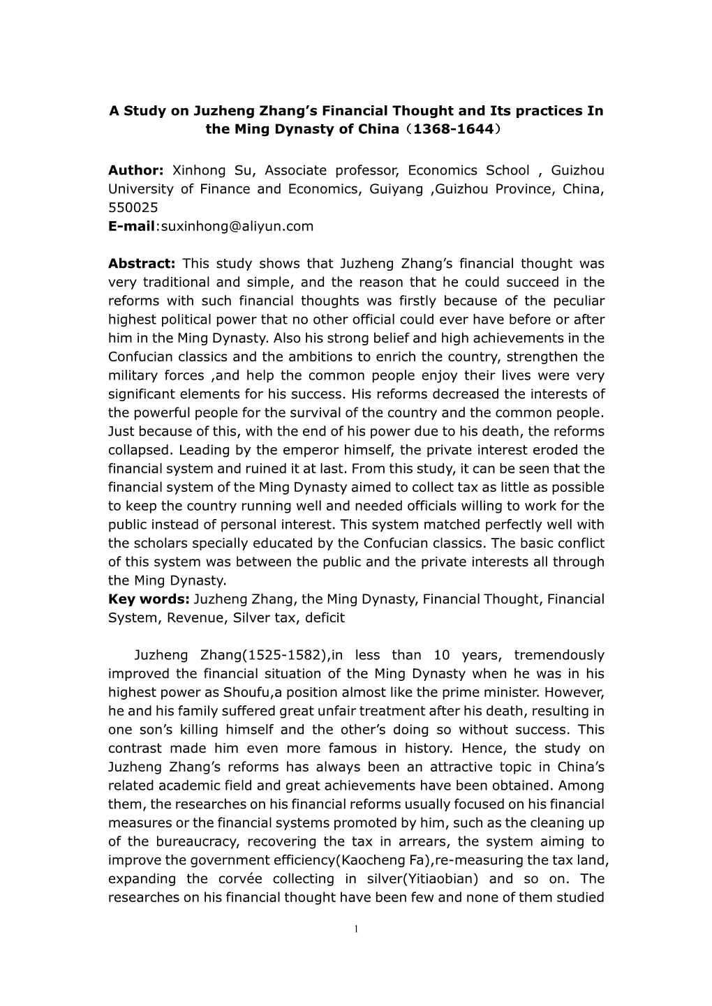 A Study on Juzheng Zhang's Financial Thought and Its Practices in the Ming Dynasty of China（1368-1644） Author: Xinhong