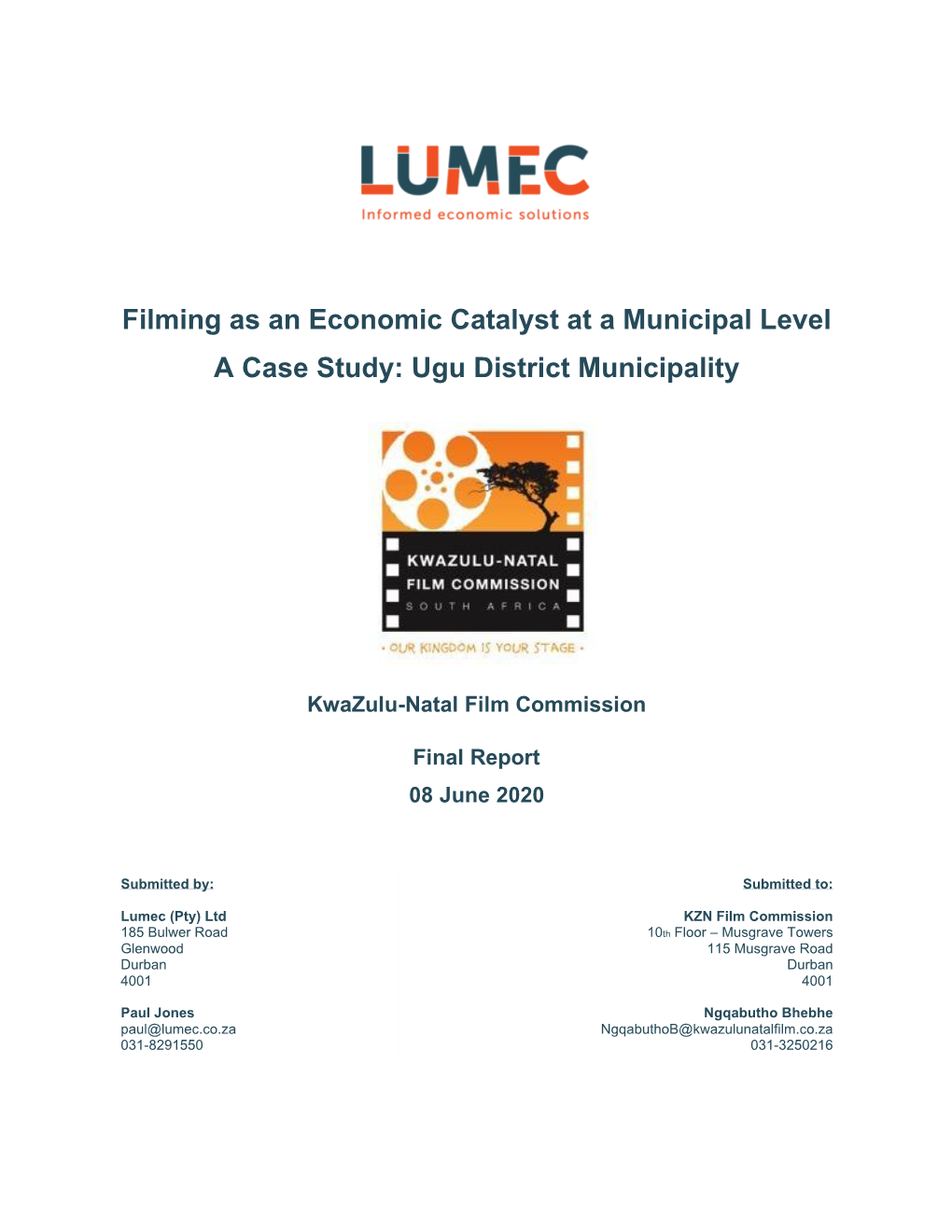 Filming As an Economic Catalyst at a Municipal Level a Case Study: Ugu District Municipality