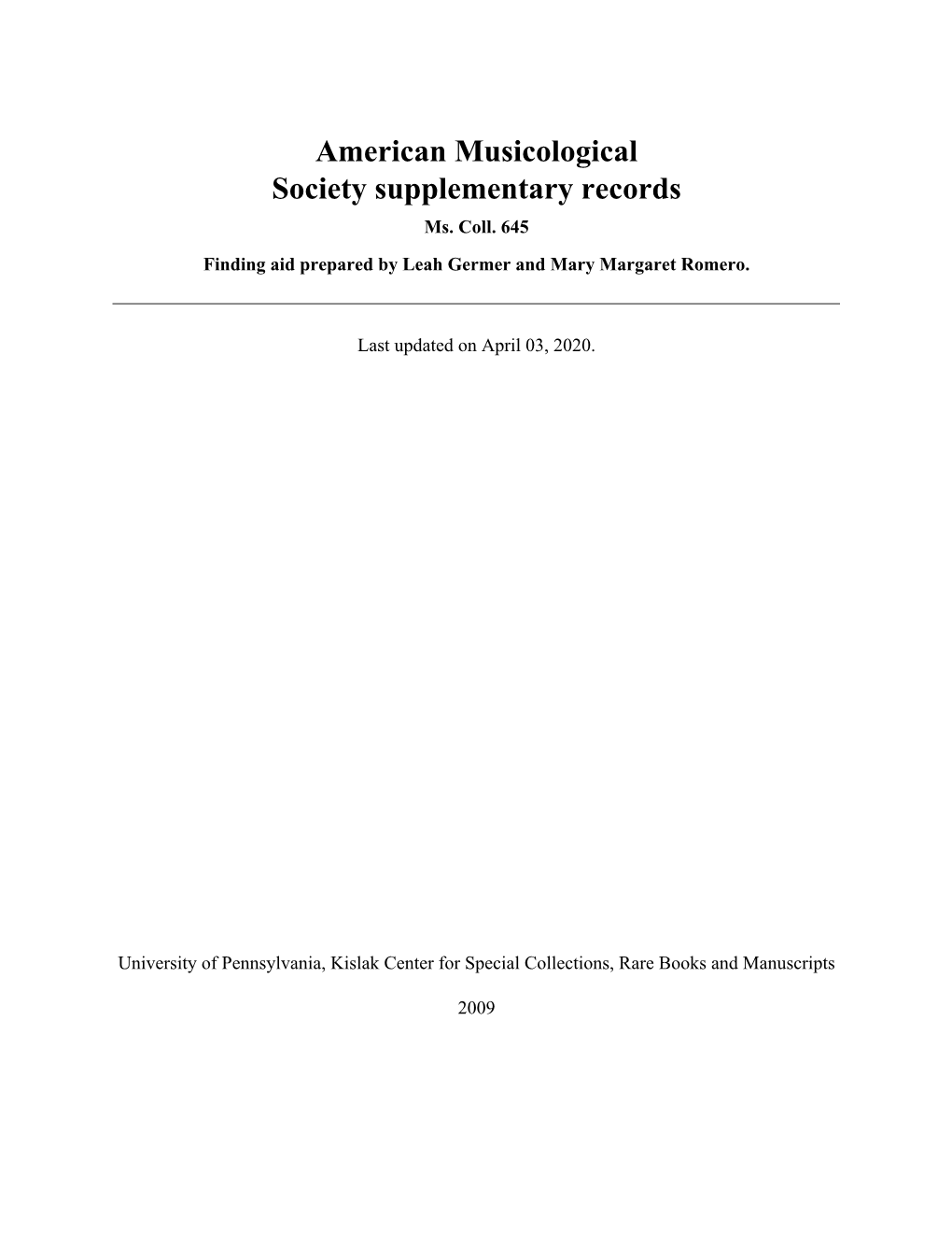 American Musicological Society Supplementary Records Ms