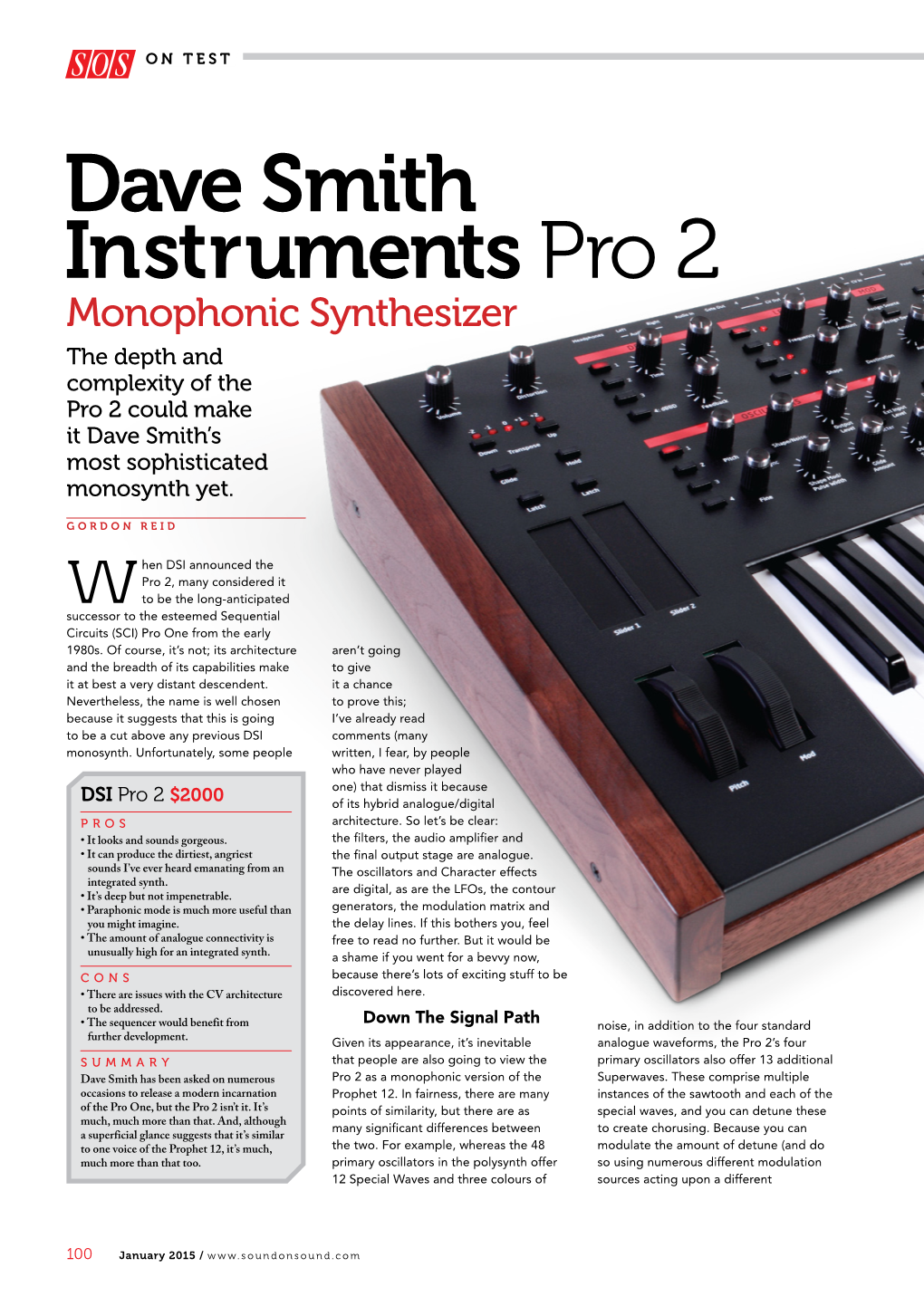 Dave Smith Instruments Pro 2 Monophonic Synthesizer the Depth and Complexity of the Pro 2 Could Make It Dave Smith’S Most Sophisticated Monosynth Yet
