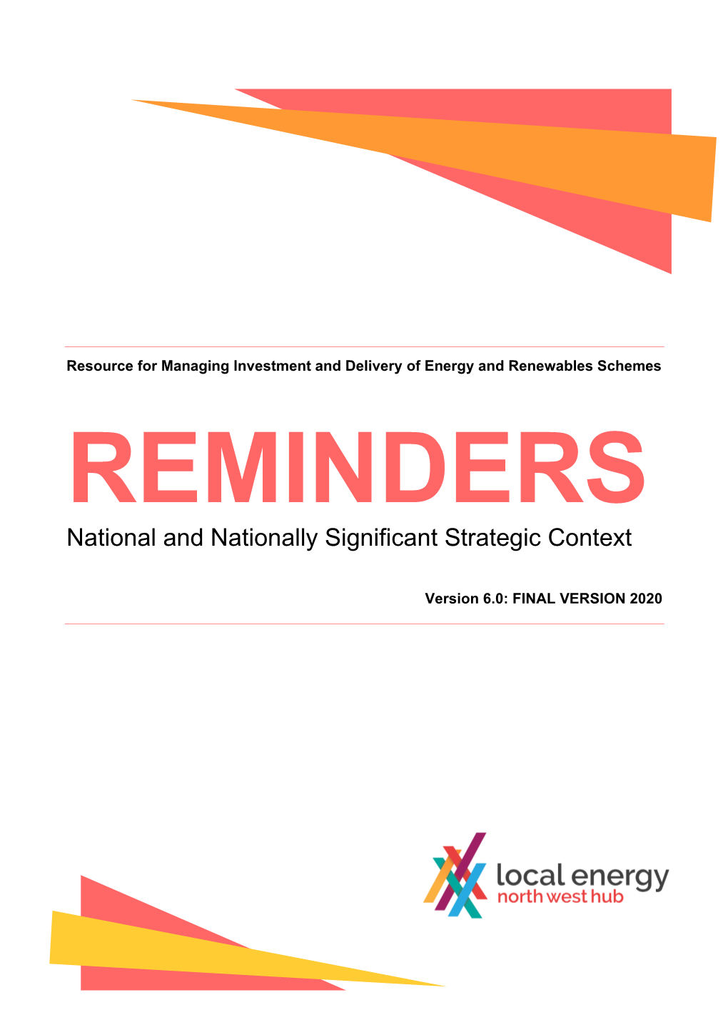 National and Nationally Significant Strategic Context