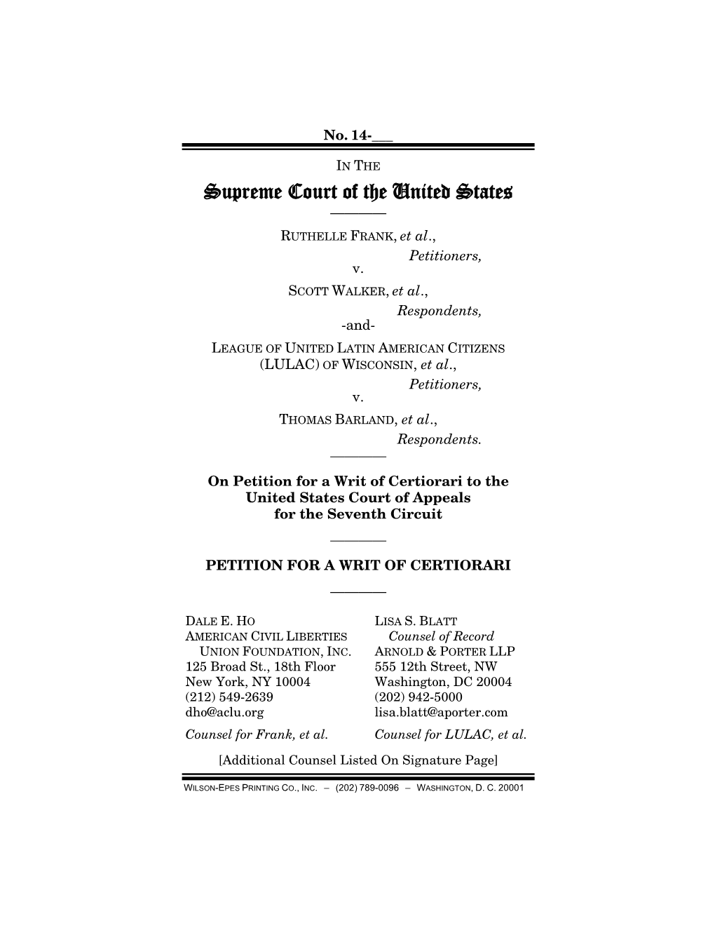 Supreme Court of the United States ———— RUTHELLE FRANK, Et Al., Petitioners, V