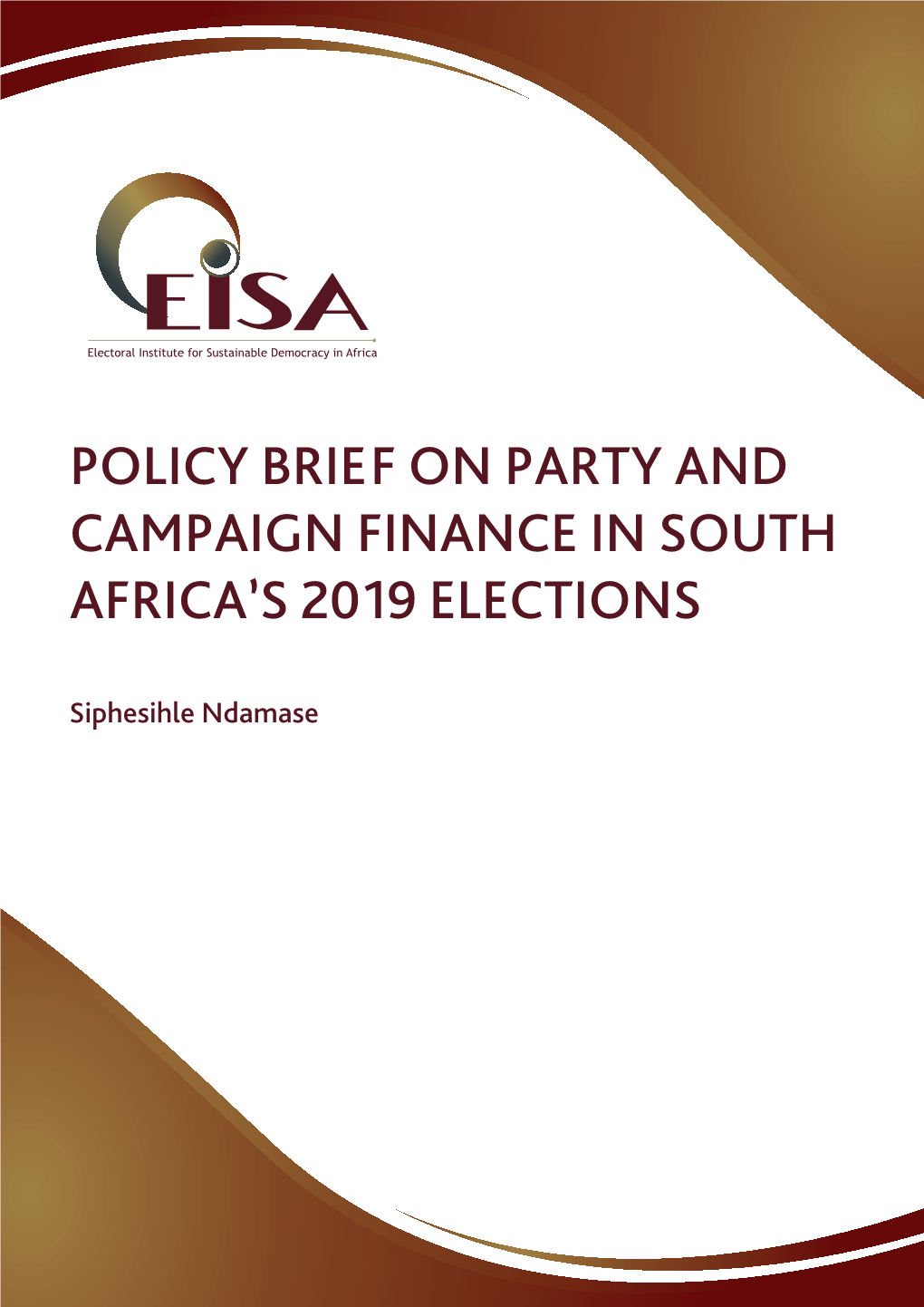 Policy Brief on Party and Campaign Finance in South Africa's 2019 Elections