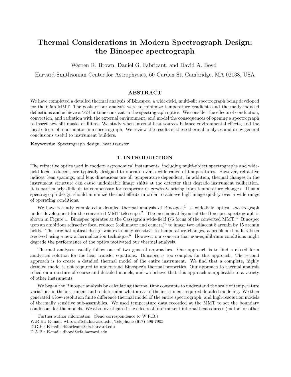 Thermal Considerations in Modern Spectrograph Design: the Binospec Spectrograph