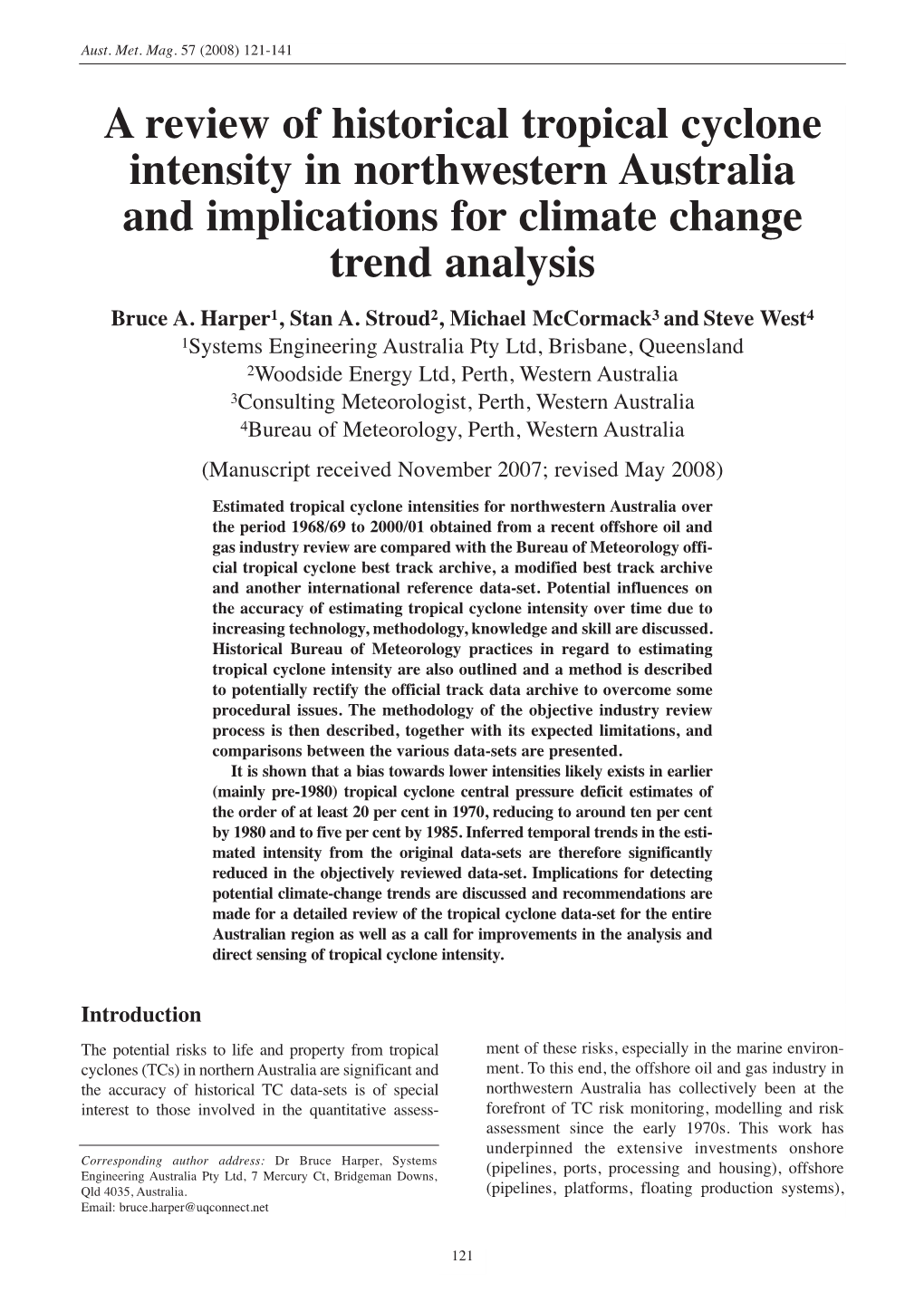 A Review of Historical Tropical Cyclone Intensity in Northwestern Australia and Implications for Climate Change Trend Analysis Bruce A