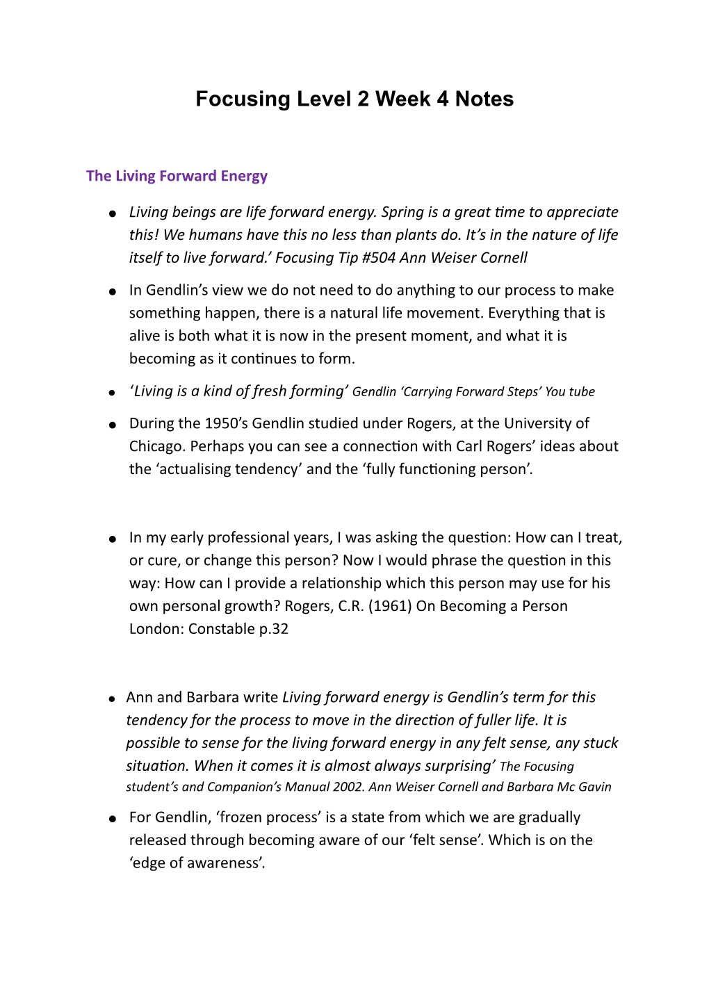 Focusing Level 2 Week 4 Notes