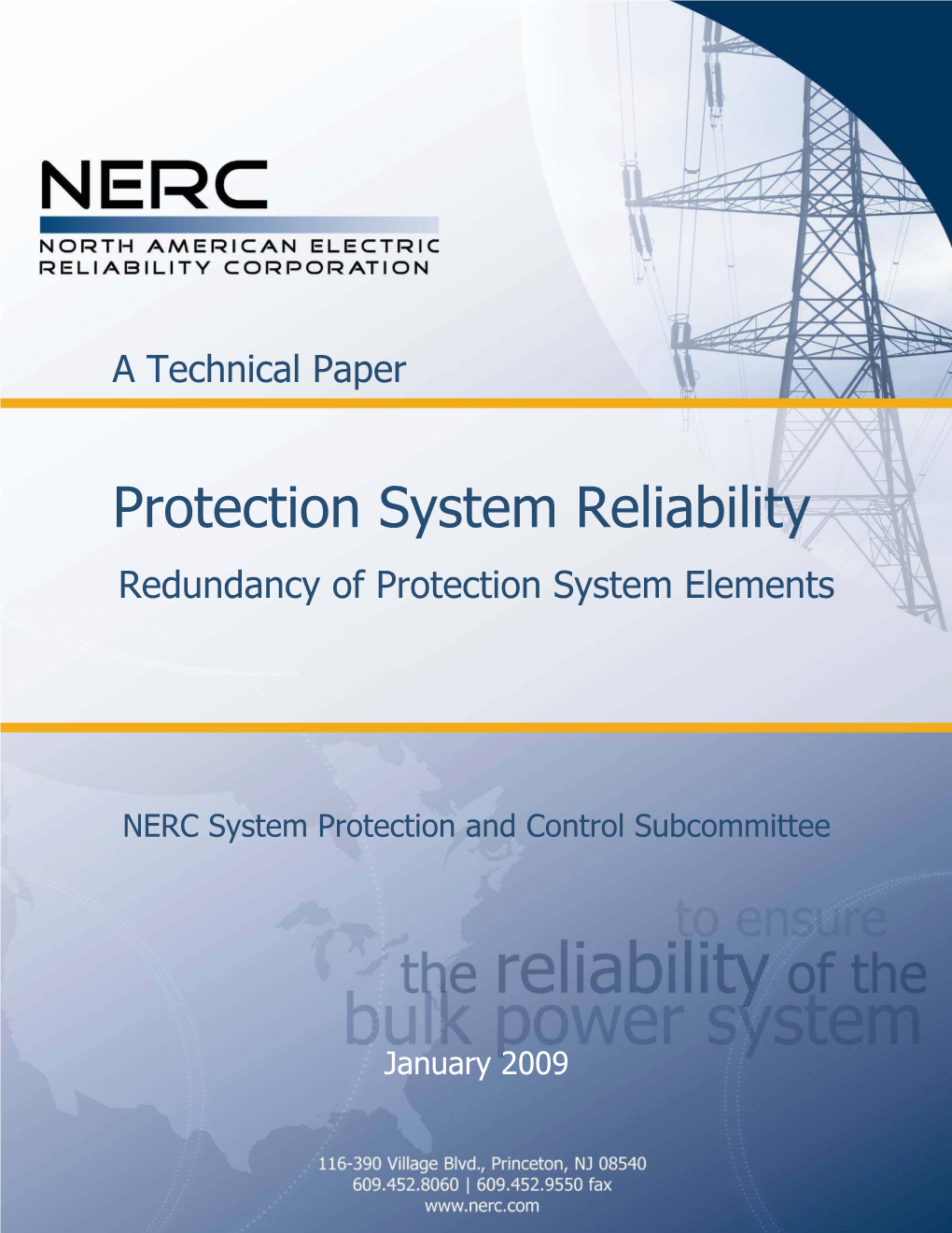 Protection System Reliability Redundancy of Protection System Elements