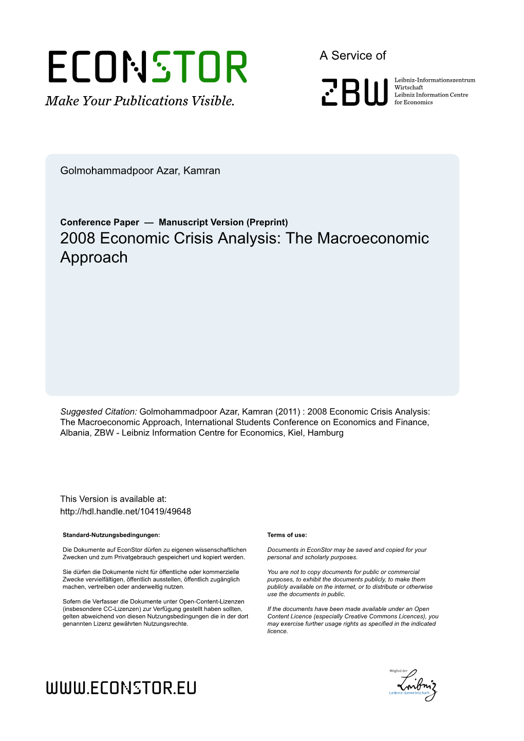 2008 Economic Crisis Analysis: the Macroeconomic Approach