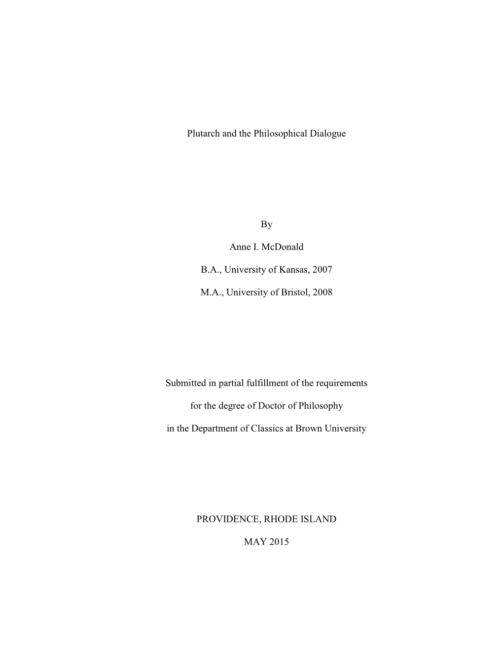 Plutarch and the Philosophical Dialogue by Anne I. Mcdonald B.A