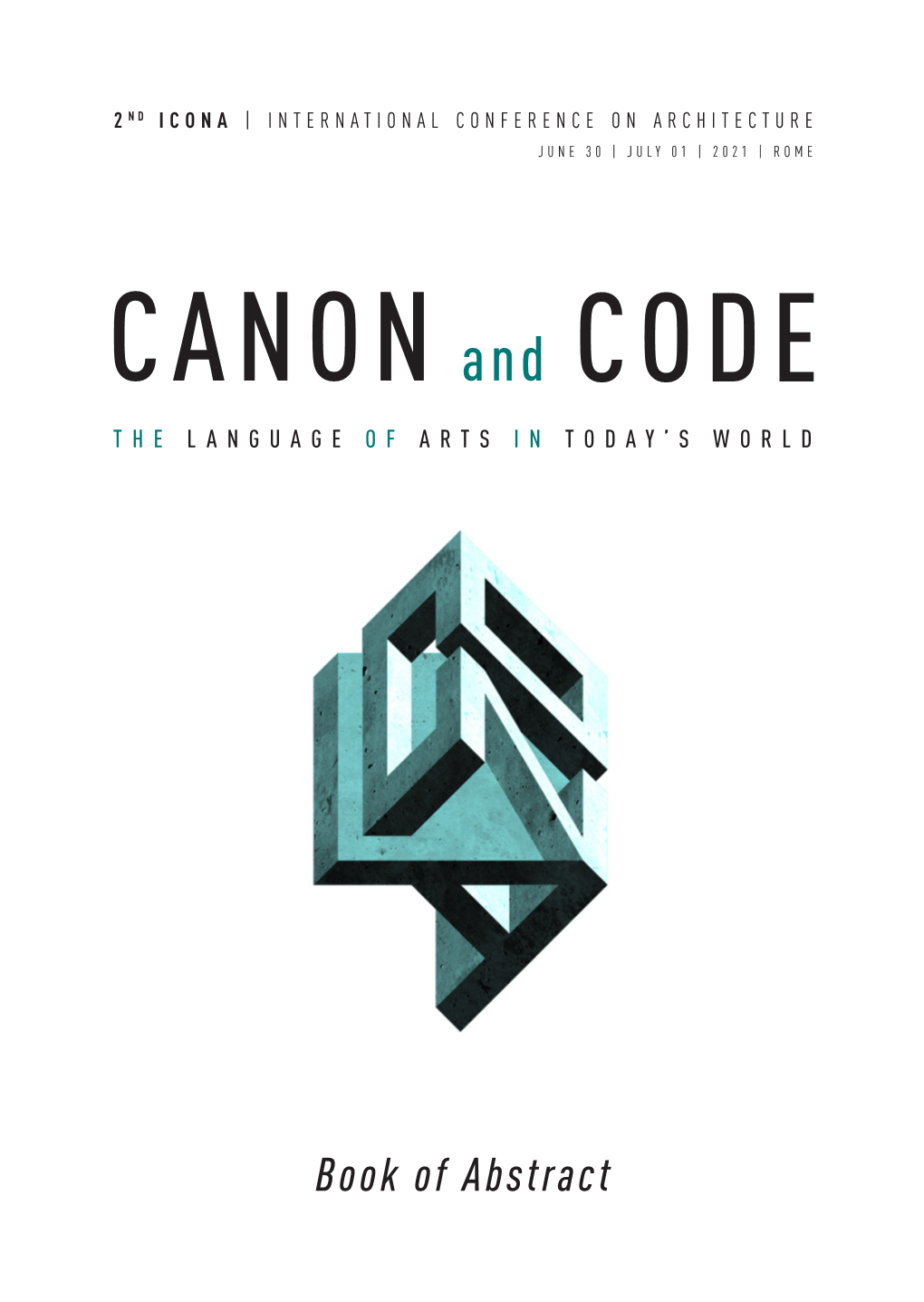 CANON and CODE the LANGUAGE of ARTS in TODAY’S WORLD