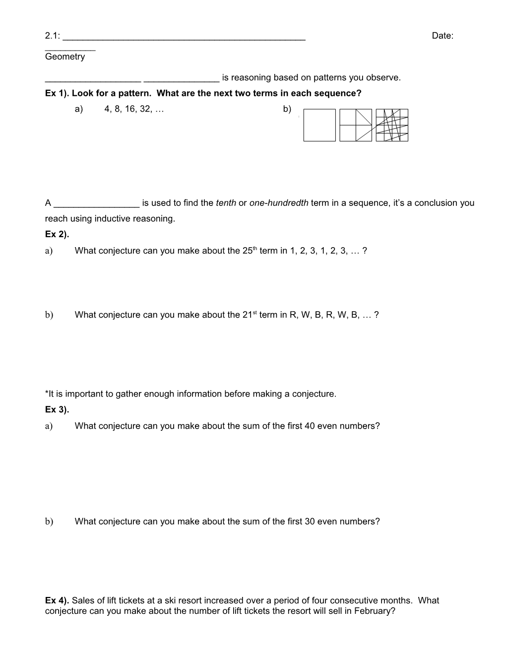 Ex 1). Look for a Pattern. What Are the Next Two Terms in Each Sequence?