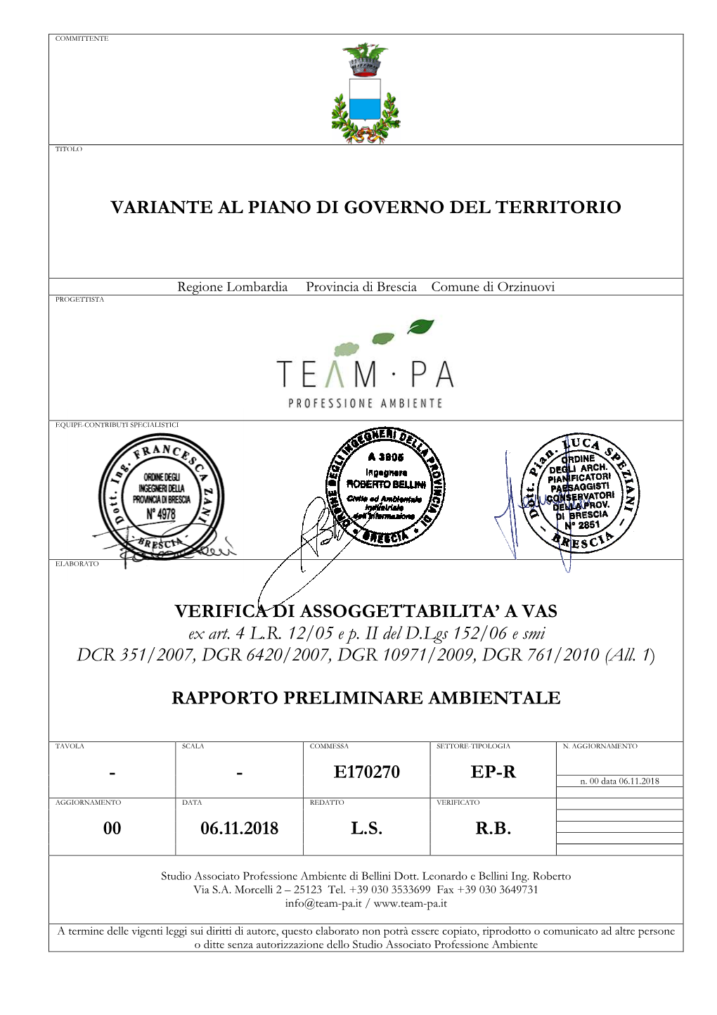 VARIANTE AL PIANO DI GOVERNO DEL TERRITORIO VERIFICA DI ASSOGGETTABILITA' a VAS Ex Art. 4 L.R. 12/05 E P. II Del D.Lgs 152/06