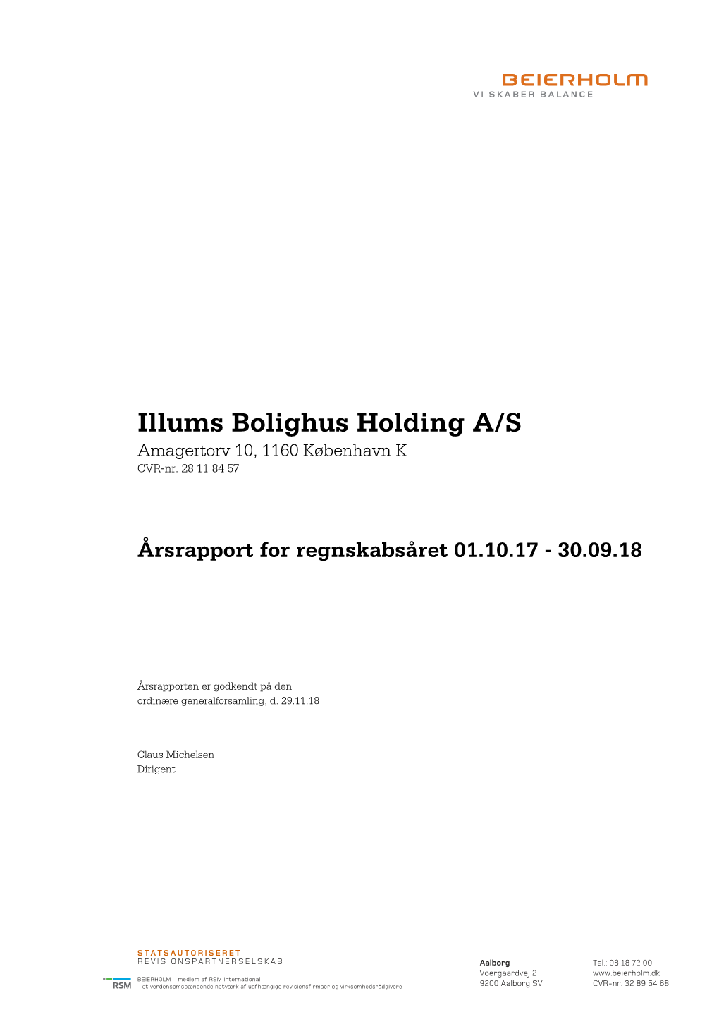 Illums Bolighus Holding A/S Amagertorv 10, 1160 København K CVR-Nr