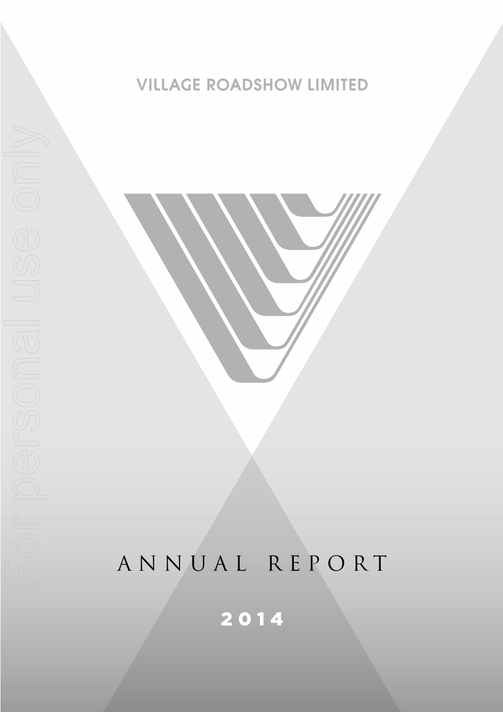 CONSOLIDATED STATEMENT of FINANCIAL POSITION As at 30 June 2014