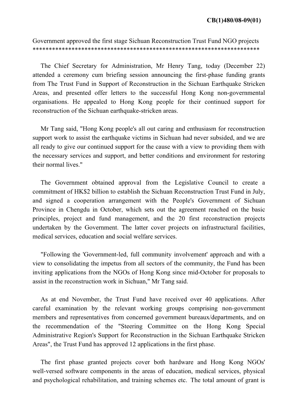 Government Approved the First Stage Sichuan Reconstruction Trust Fund NGO Projects **********************************************************************