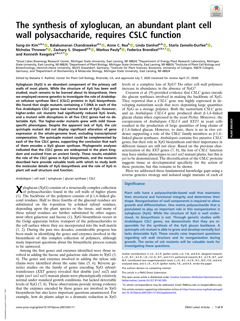 The Synthesis of Xyloglucan, an Abundant Plant Cell Wall Polysaccharide, Requires CSLC Function