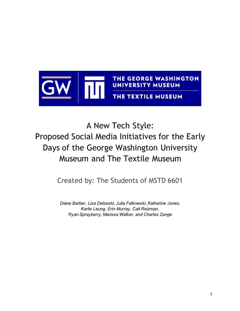 A New Tech Style: Proposed Social Media Initiatives for the Early Days of the George Washington University Museum and the Textile Museum