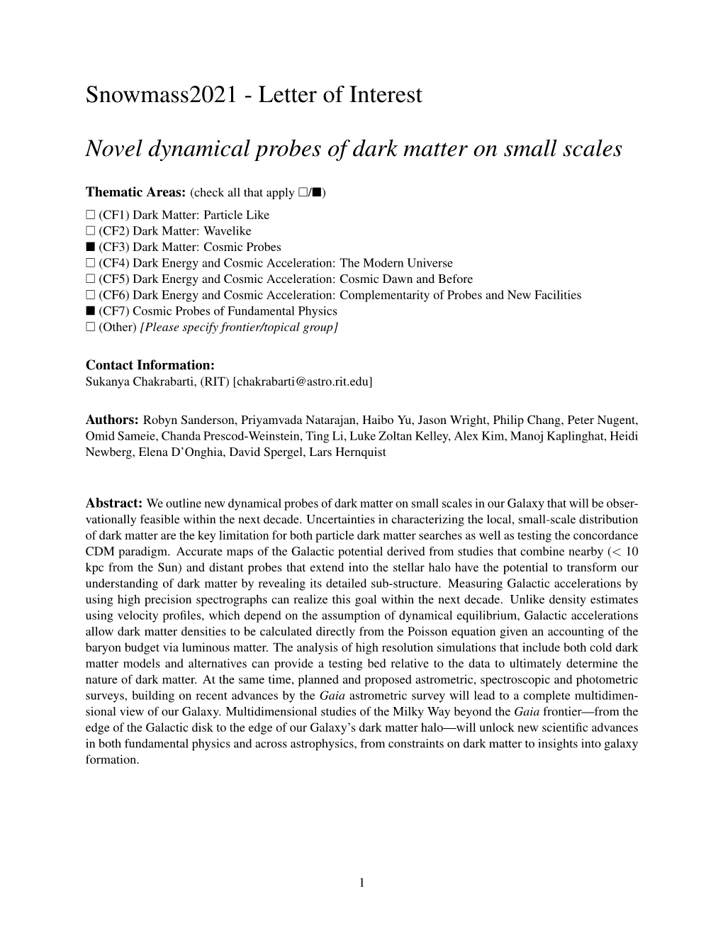 Letter of Interest Novel Dynamical Probes of Dark Matter on Small Scales