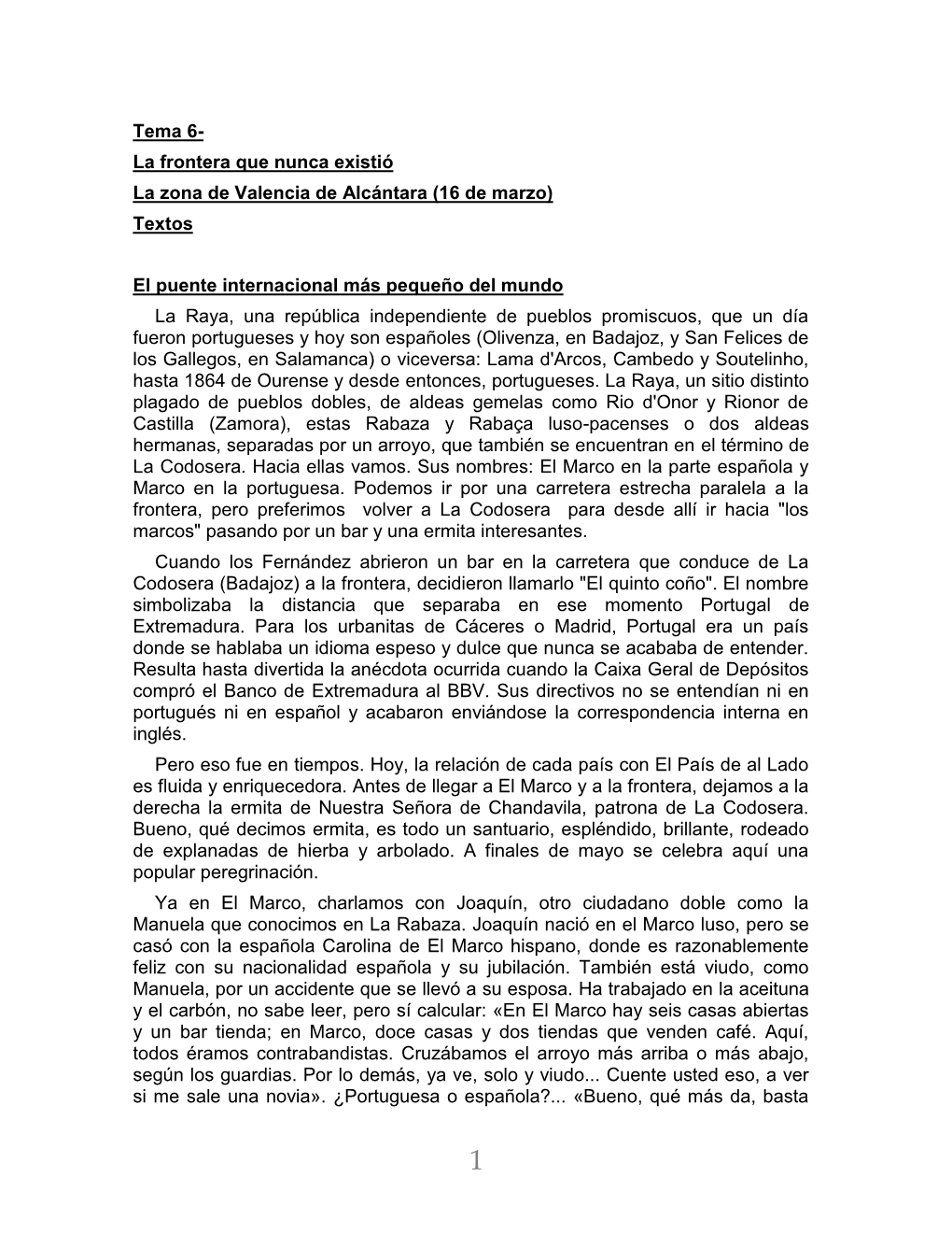 Tema 6- La Frontera Que Nunca Existió La Zona De Valencia De Alcántara (16 De Marzo) Textos