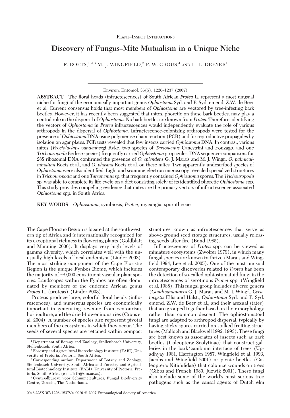 Discovery of Fungus–Mite Mutualism in a Unique Niche