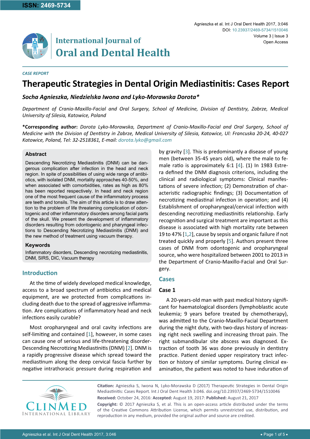 Therapeutic Strategies in Dental Origin Mediastinitis: Cases Report Socha Agnieszka, Niedzielska Iwona and Lyko-Morawska Dorota*