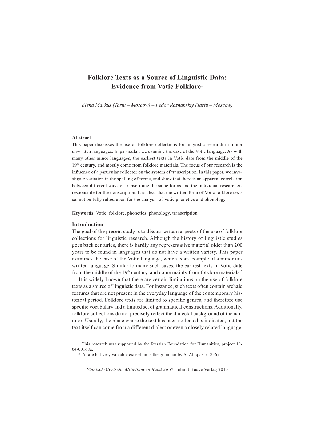 Folklore Texts As a Source of Linguistic Data: Evidence from Votic Folklore1