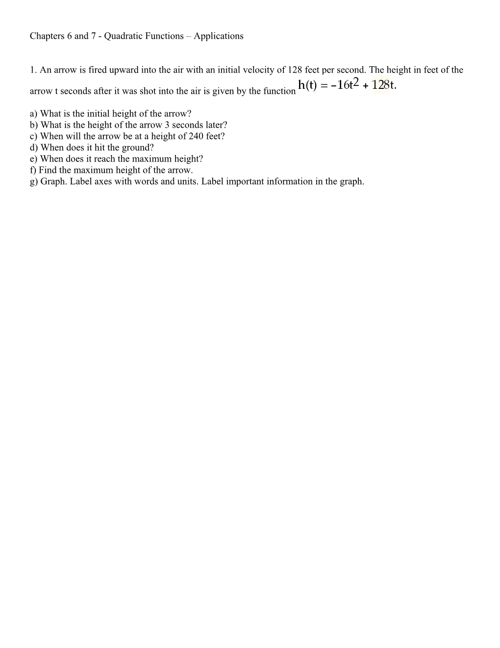 Chapters 6 and 7 - Quadratic Functions Applications