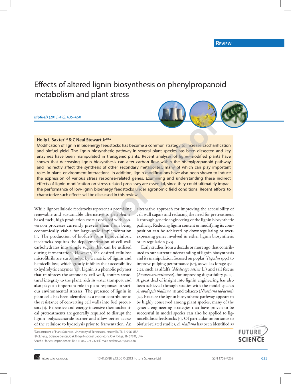 Effects of Altered Lignin Biosynthesis on Phenylpropanoid Metabolism and Plant Stress