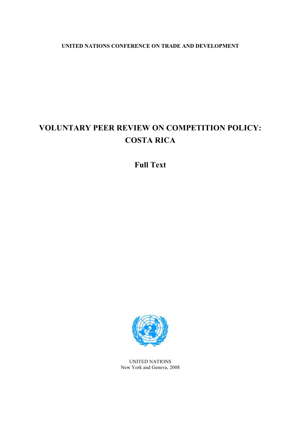 Voluntary Peer Review on Competition Policy: Costa Rica